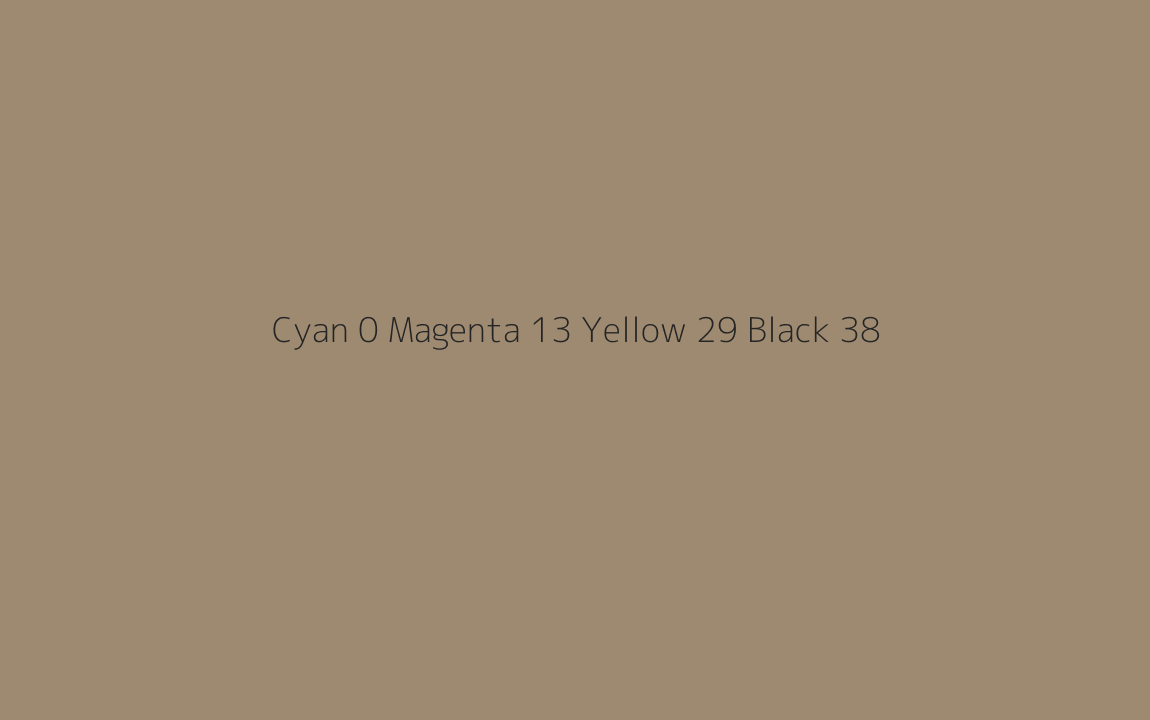 CMYK Color: Cyan 0 Magenta 13 Yellow 29 Black 38 CMYK name: Muesli CMYK Color: Cyan 0 Magenta 13 Yellow 29 Black 38 CMYK name: Muesli