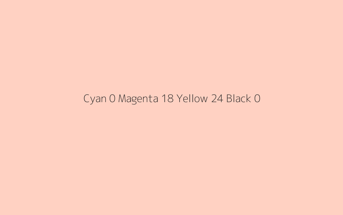 CMYK Color: Cyan 0 Magenta 18 Yellow 24 Black 0 CMYK name: Pale vermilion CMYK Color: Cyan 0 Magenta 18 Yellow 24 Black 0 CMYK name: Pale vermilion
