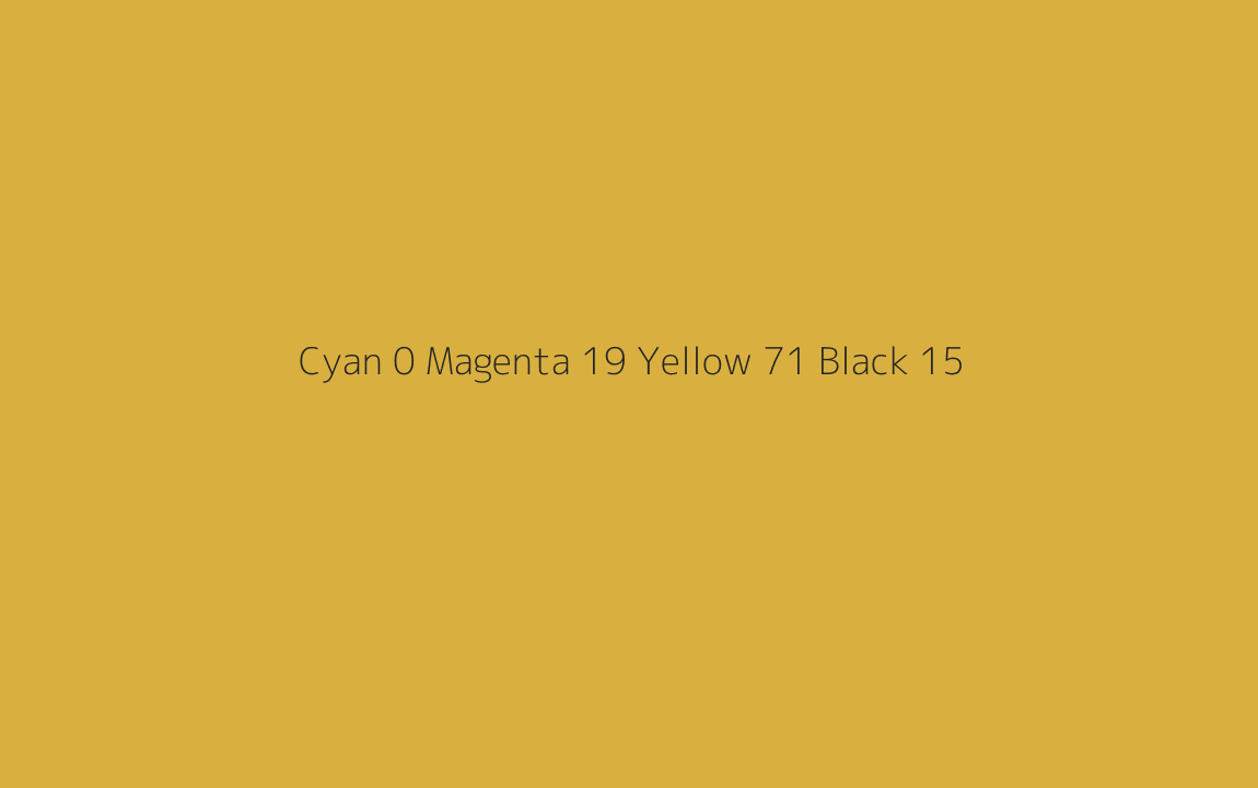 CMYK Color: Cyan 0 Magenta 19 Yellow 71 Black 15 CMYK name: Galliano CMYK Color: Cyan 0 Magenta 19 Yellow 71 Black 15 CMYK name: Galliano
