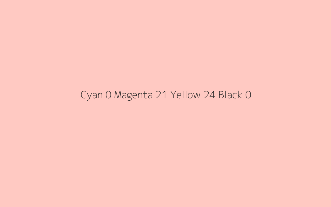 CMYK Color: Cyan 0 Magenta 21 Yellow 24 Black 0 CMYK name: Pale scarlet CMYK Color: Cyan 0 Magenta 21 Yellow 24 Black 0 CMYK name: Pale scarlet