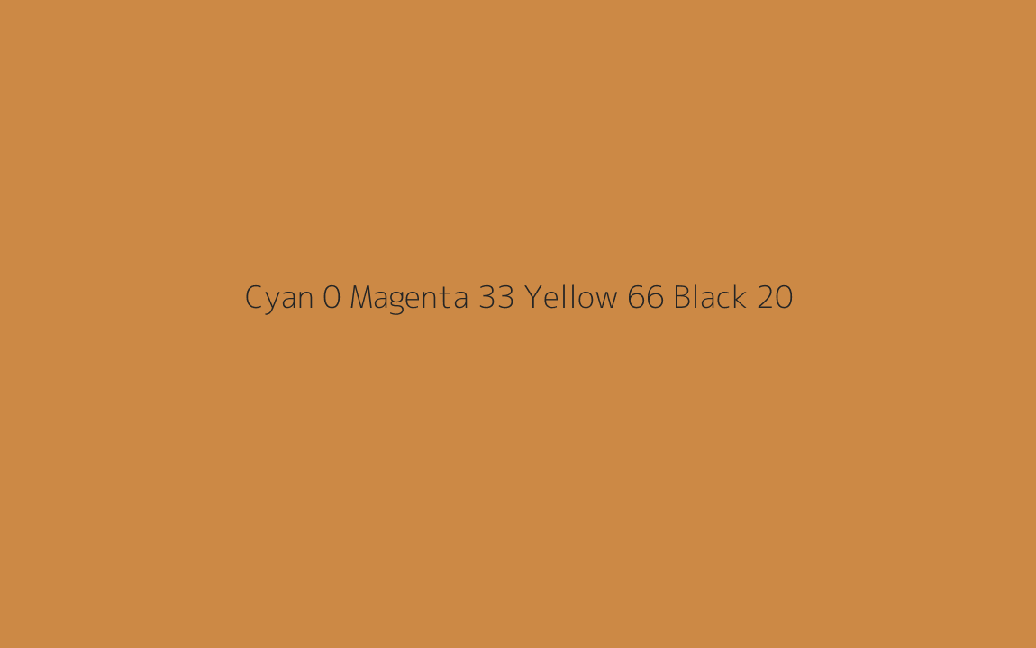 CMYK Color: Cyan 0 Magenta 33 Yellow 66 Black 20 CMYK name: Brownish orange CMYK Color: Cyan 0 Magenta 33 Yellow 66 Black 20 CMYK name: Brownish orange