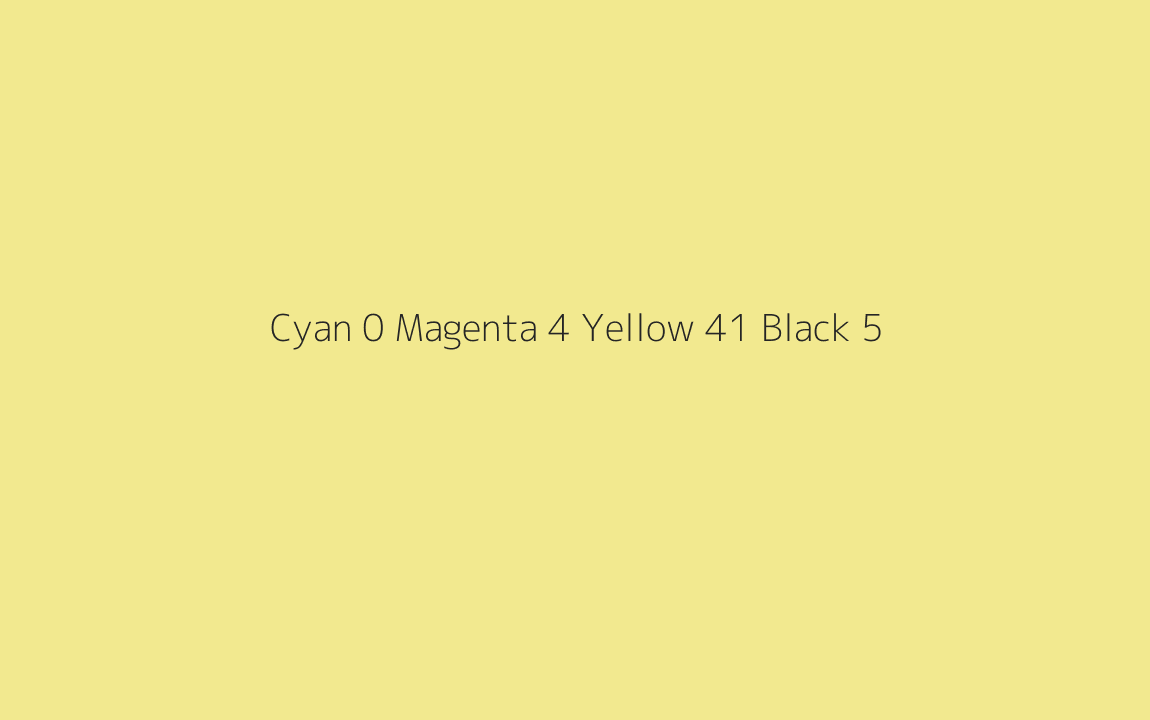 CMYK Color: Cyan 0 Magenta 4 Yellow 41 Black 5 CMYK name: Sahara sand CMYK Color: Cyan 0 Magenta 4 Yellow 41 Black 5 CMYK name: Sahara sand