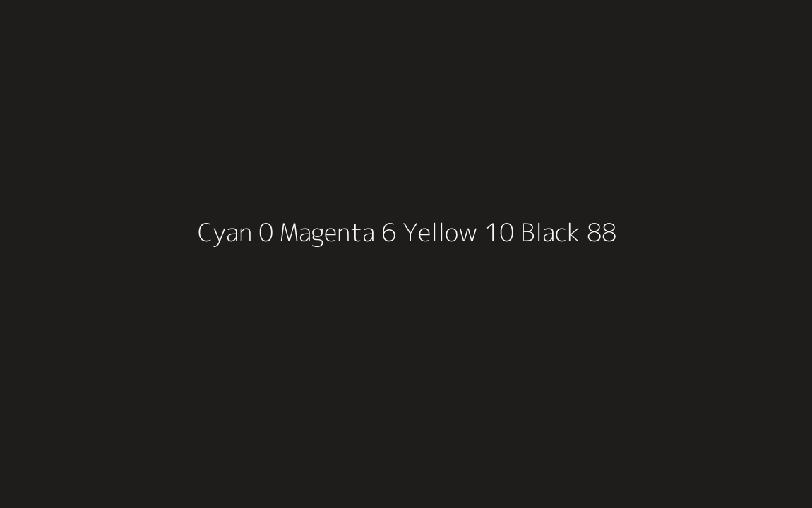 CMYK Color: Cyan 0 Magenta 6 Yellow 10 Black 88 CMYK name: Creole CMYK Color: Cyan 0 Magenta 6 Yellow 10 Black 88 CMYK name: Creole