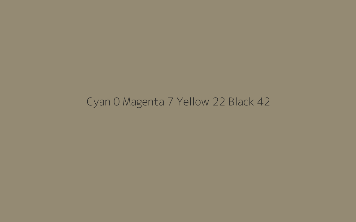 CMYK Color: Cyan 0 Magenta 7 Yellow 22 Black 42 CMYK name: Colins wicket CMYK Color: Cyan 0 Magenta 7 Yellow 22 Black 42 CMYK name: Colins wicket