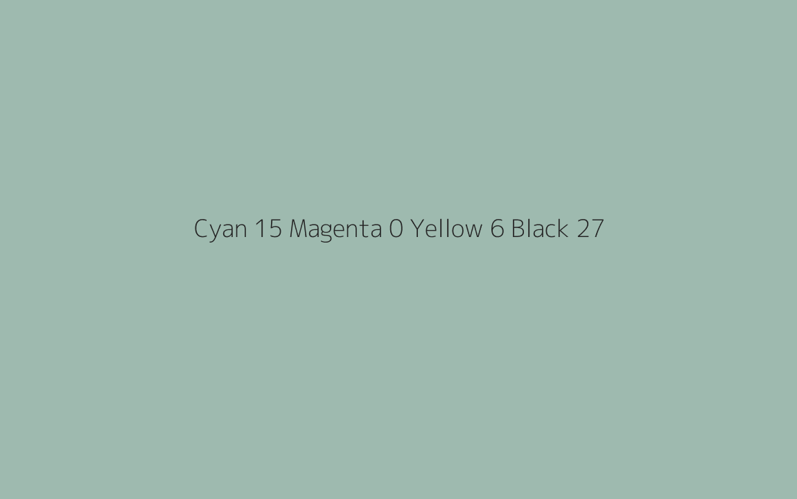 CMYK Color: Cyan 15 Magenta 0 Yellow 6 Black 27 CMYK name: Summer green CMYK Color: Cyan 15 Magenta 0 Yellow 6 Black 27 CMYK name: Summer green