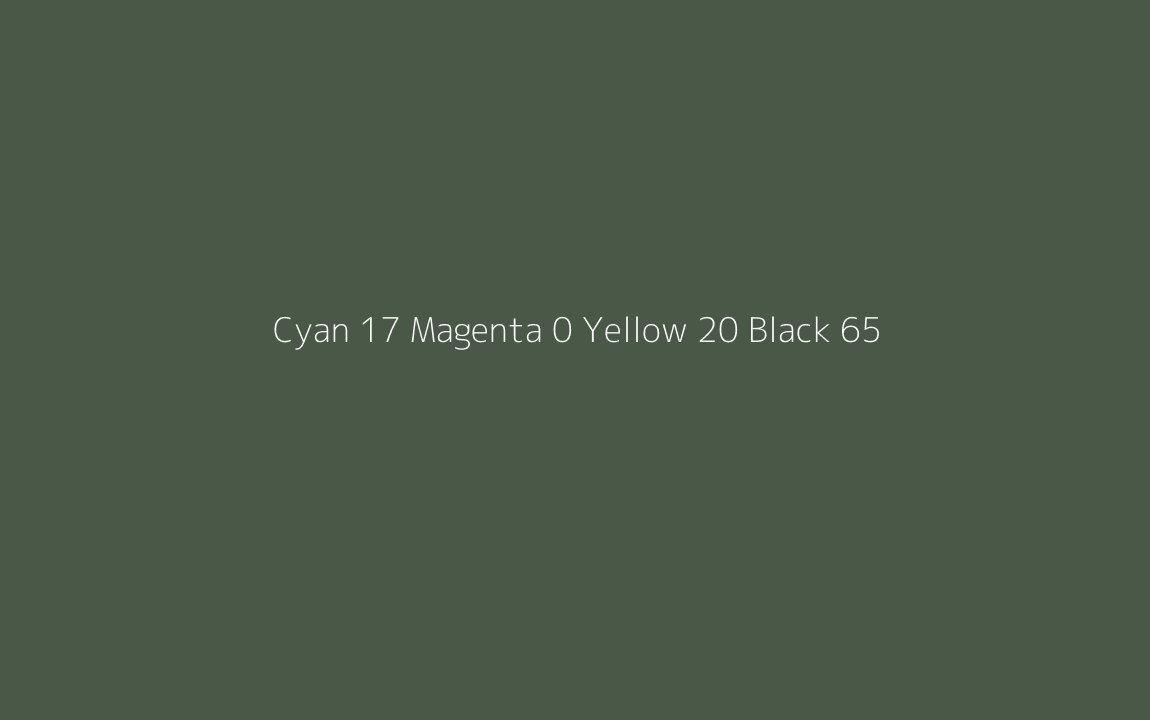 CMYK Color: Cyan 17 Magenta 0 Yellow 20 Black 65 CMYK name: Dark sap green CMYK Color: Cyan 17 Magenta 0 Yellow 20 Black 65 CMYK name: Dark sap green