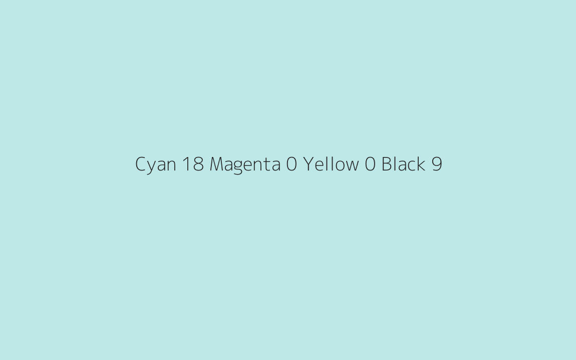CMYK Color: Cyan 18 Magenta 0 Yellow 0 Black 9 CMYK name: Pale light grayish cyan CMYK Color: Cyan 18 Magenta 0 Yellow 0 Black 9 CMYK name: Pale light grayish cyan