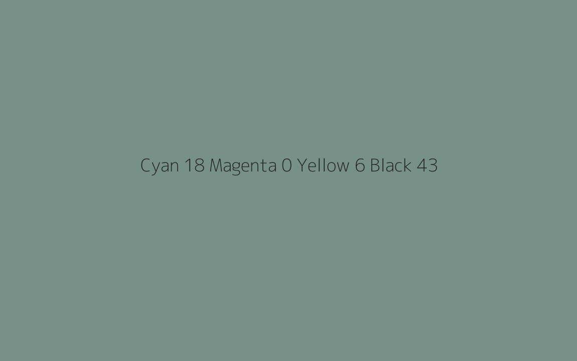 CMYK Color: Cyan 18 Magenta 0 Yellow 6 Black 43 CMYK name: Patina CMYK Color: Cyan 18 Magenta 0 Yellow 6 Black 43 CMYK name: Patina
