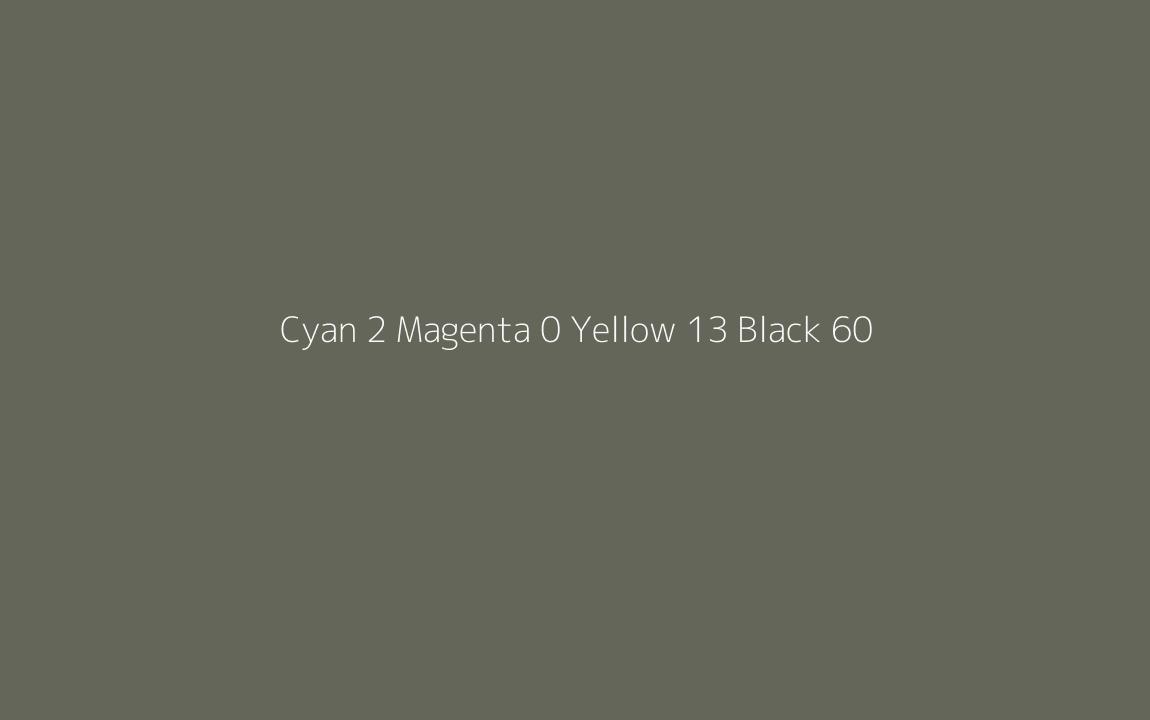 CMYK Color: Cyan 2 Magenta 0 Yellow 13 Black 60 CMYK name: Woodland CMYK Color: Cyan 2 Magenta 0 Yellow 13 Black 60 CMYK name: Woodland