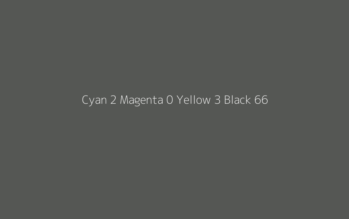 CMYK Color: Cyan 2 Magenta 0 Yellow 3 Black 66 CMYK name: Battleship grey CMYK Color: Cyan 2 Magenta 0 Yellow 3 Black 66 CMYK name: Battleship grey