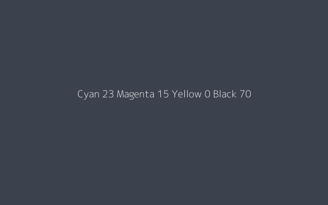 CMYK Color: Cyan 23 Magenta 15 Yellow 0 Black 70 CMYK name: Blue zodiac CMYK Color: Cyan 23 Magenta 15 Yellow 0 Black 70 CMYK name: Blue zodiac