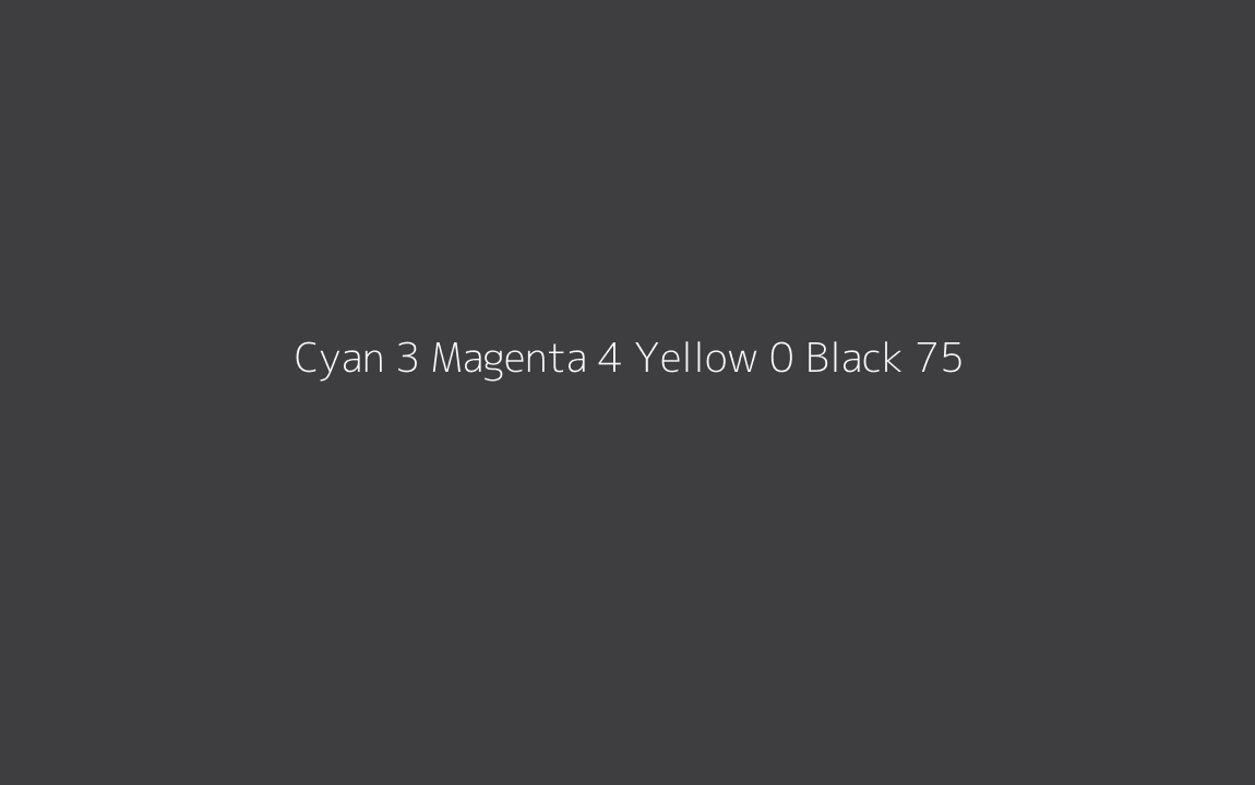 CMYK Color: Cyan 3 Magenta 4 Yellow 0 Black 75 CMYK name: Black marlin CMYK Color: Cyan 3 Magenta 4 Yellow 0 Black 75 CMYK name: Black marlin