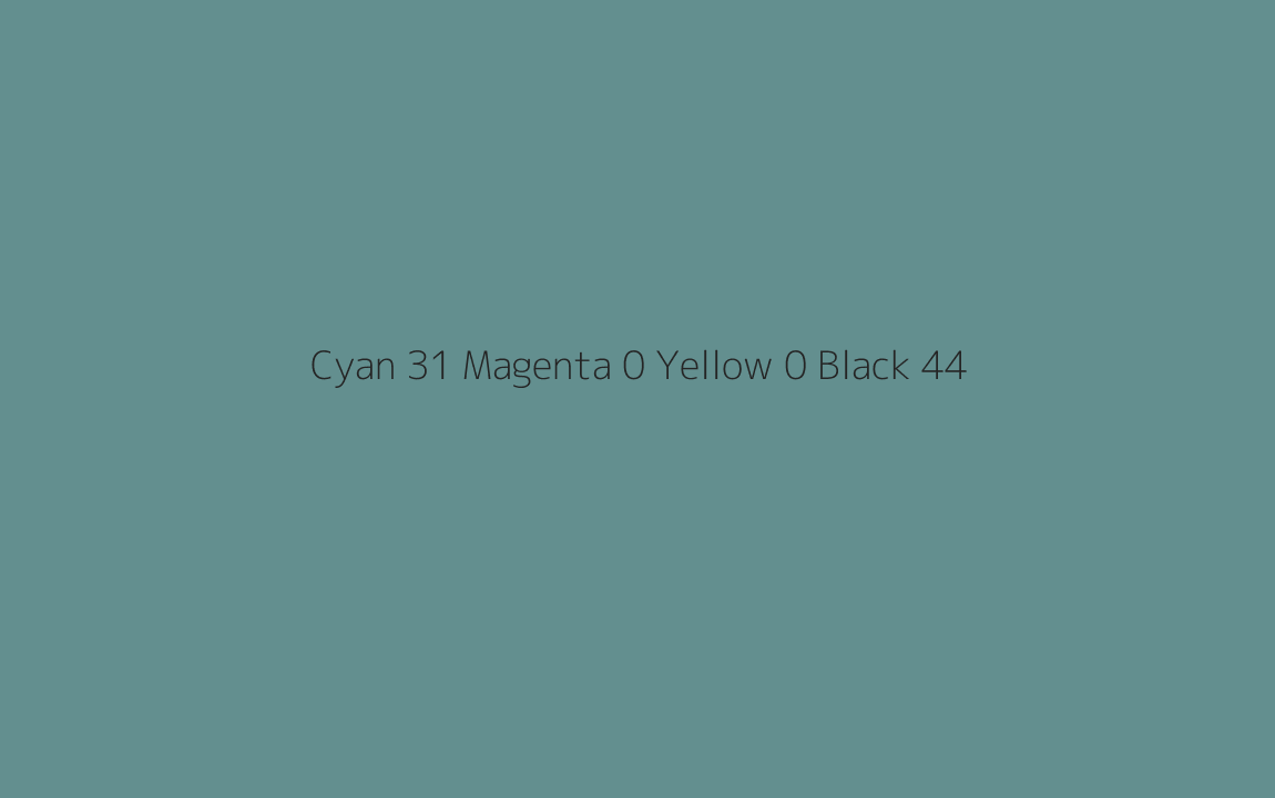 CMYK Color: Cyan 31 Magenta 0 Yellow 0 Black 44 CMYK name: Blue chill CMYK Color: Cyan 31 Magenta 0 Yellow 0 Black 44 CMYK name: Blue chill