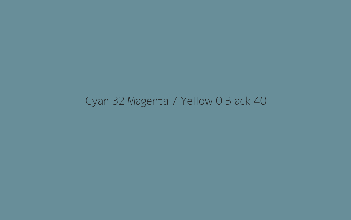 CMYK Color: Cyan 32 Magenta 7 Yellow 0 Black 40 CMYK name: Hippie blue CMYK Color: Cyan 32 Magenta 7 Yellow 0 Black 40 CMYK name: Hippie blue