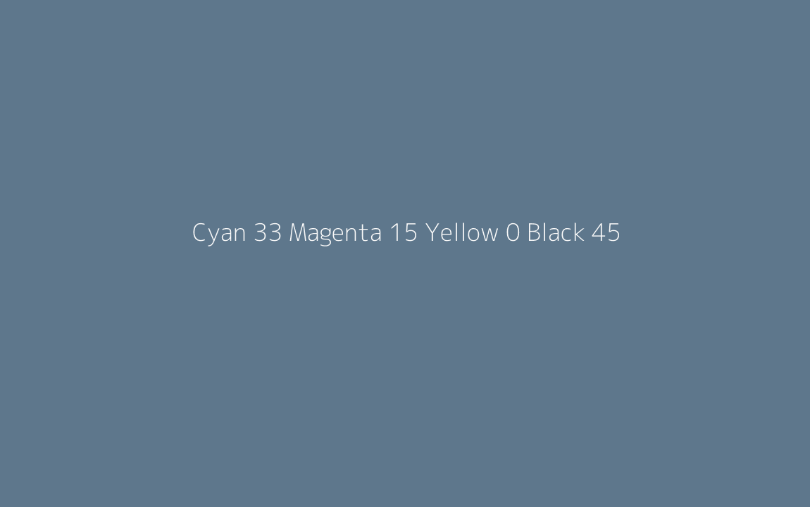 CMYK Color: Cyan 33 Magenta 15 Yellow 0 Black 45 CMYK name: Steel blue CMYK Color: Cyan 33 Magenta 15 Yellow 0 Black 45 CMYK name: Steel blue
