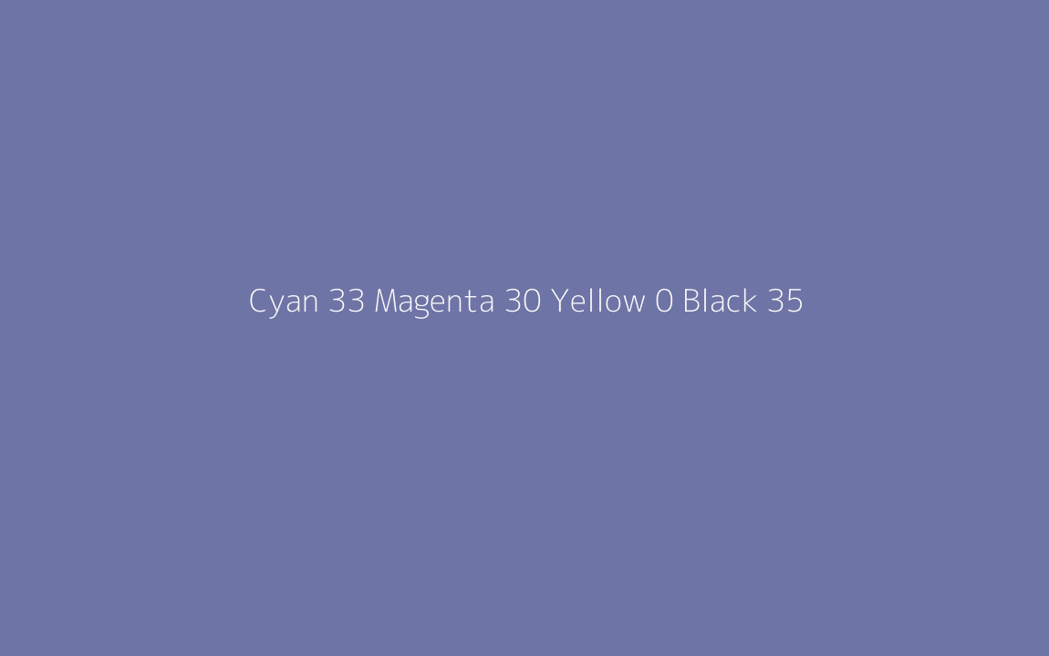 CMYK Color: Cyan 33 Magenta 30 Yellow 0 Black 35 CMYK name: Liberty CMYK Color: Cyan 33 Magenta 30 Yellow 0 Black 35 CMYK name: Liberty