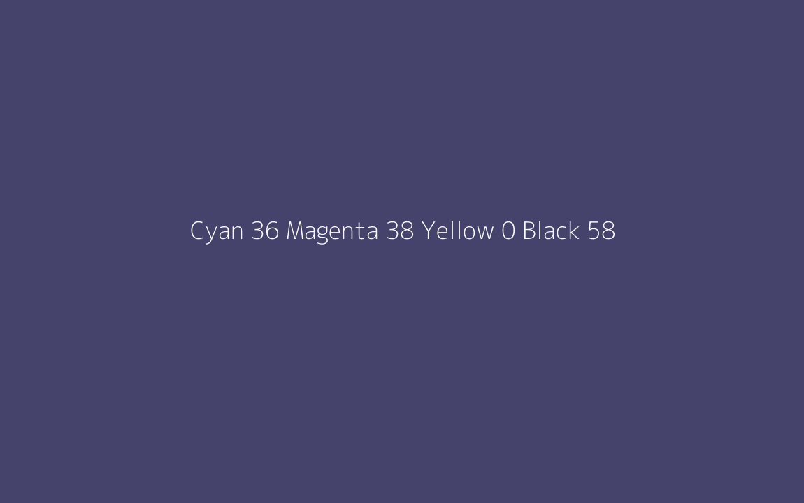 CMYK Color: Cyan 36 Magenta 38 Yellow 0 Black 58 CMYK name: Arapawa CMYK Color: Cyan 36 Magenta 38 Yellow 0 Black 58 CMYK name: Arapawa