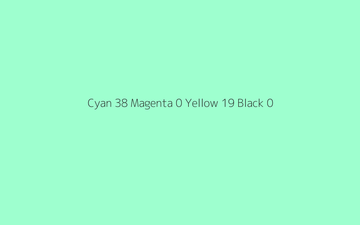 CMYK Color: Cyan 38 Magenta 0 Yellow 19 Black 0 CMYK name: Very light spring green CMYK Color: Cyan 38 Magenta 0 Yellow 19 Black 0 CMYK name: Very light spring green