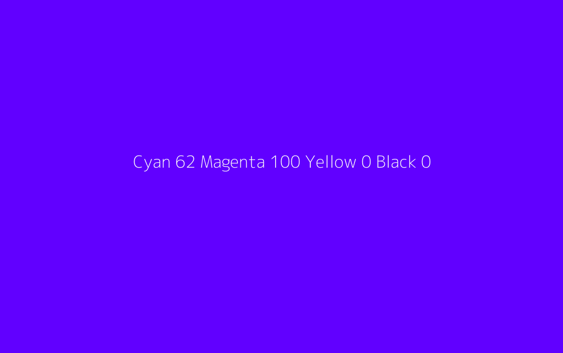 CMYK Color: Cyan 62 Magenta 100 Yellow 0 Black 0 CMYK name: Luminous vivid blue violet CMYK Color: Cyan 62 Magenta 100 Yellow 0 Black 0 CMYK name: Luminous vivid blue violet