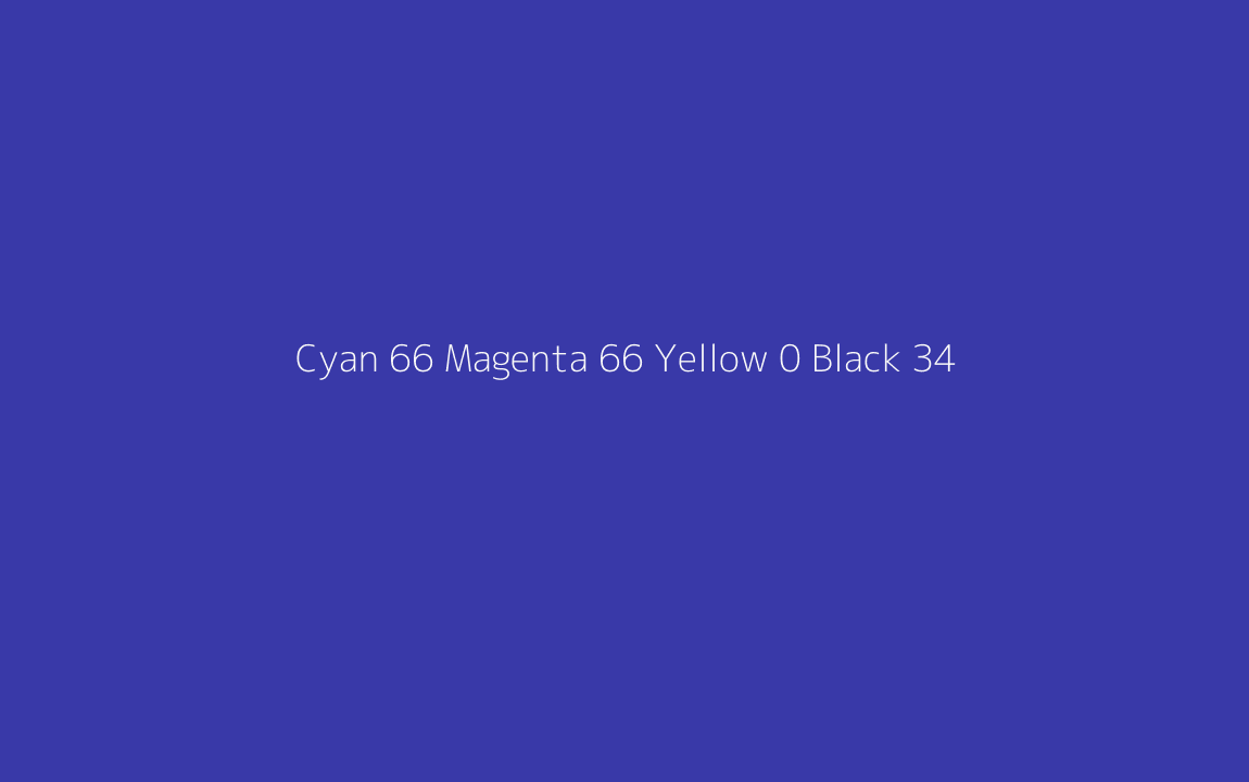 CMYK Color: Cyan 66 Magenta 66 Yellow 0 Black 34 CMYK name: Strong blue CMYK Color: Cyan 66 Magenta 66 Yellow 0 Black 34 CMYK name: Strong blue