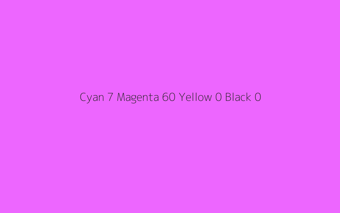CMYK Color: Cyan 7 Magenta 60 Yellow 0 Black 0 CMYK name: Light brilliant heliotrope CMYK Color: Cyan 7 Magenta 60 Yellow 0 Black 0 CMYK name: Light brilliant heliotrope