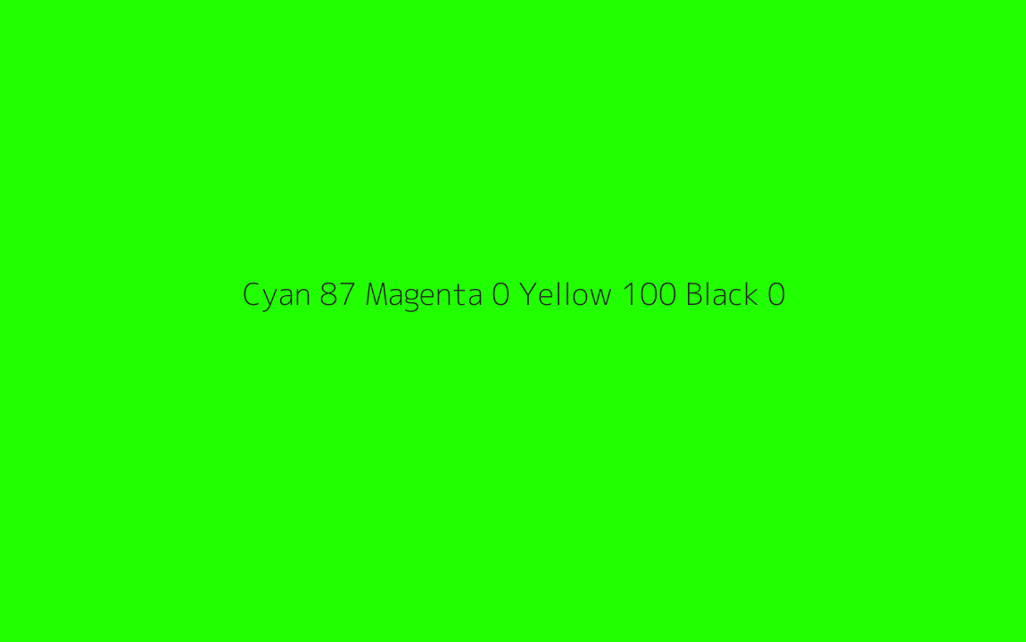 CMYK Color: Cyan 87 Magenta 0 Yellow 100 Black 0 CMYK name: Luminous vivid sap green CMYK Color: Cyan 87 Magenta 0 Yellow 100 Black 0 CMYK name: Luminous vivid sap green