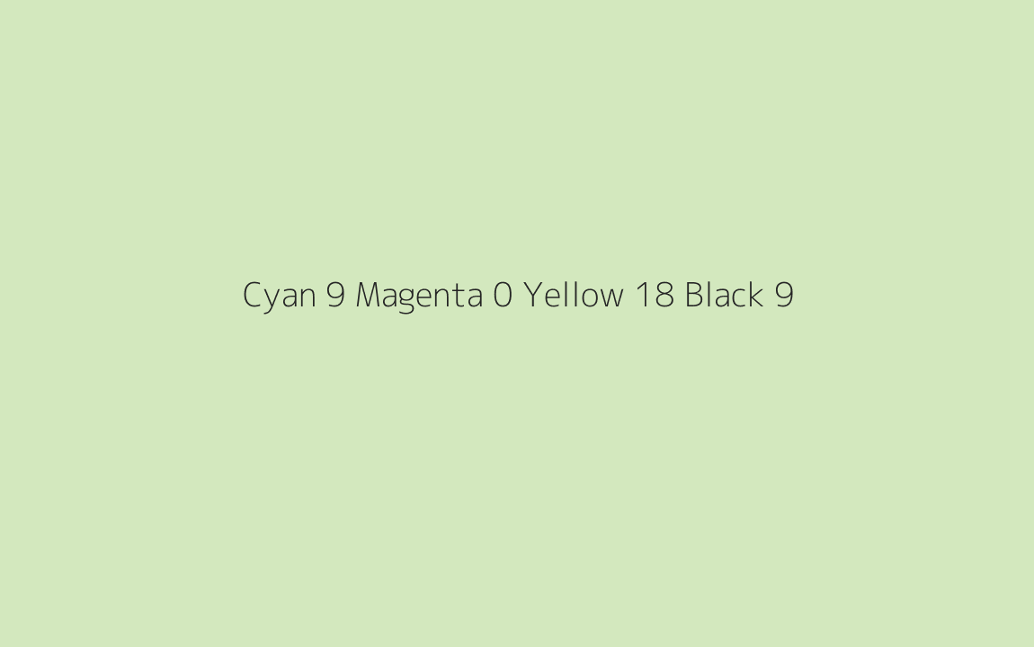 CMYK Color: Cyan 9 Magenta 0 Yellow 18 Black 9 CMYK name: Pale light grayish chartreuse green CMYK Color: Cyan 9 Magenta 0 Yellow 18 Black 9 CMYK name: Pale light grayish chartreuse green