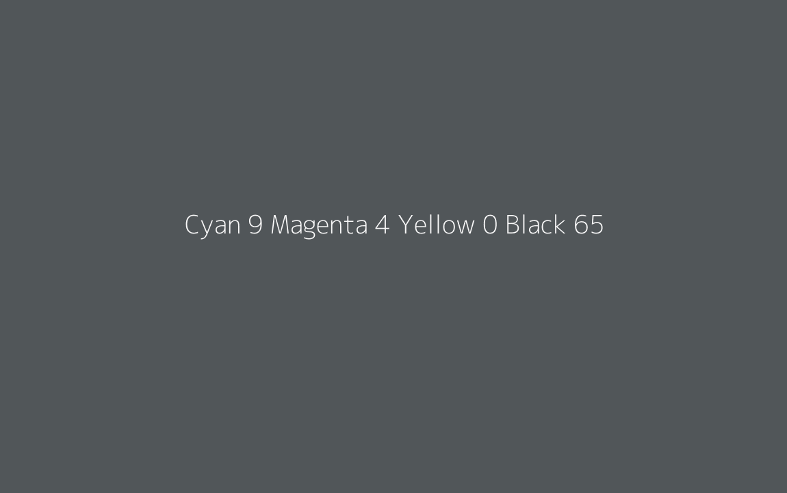 CMYK Color: Cyan 9 Magenta 4 Yellow 0 Black 65 CMYK name: Dark grayish azure CMYK Color: Cyan 9 Magenta 4 Yellow 0 Black 65 CMYK name: Dark grayish azure