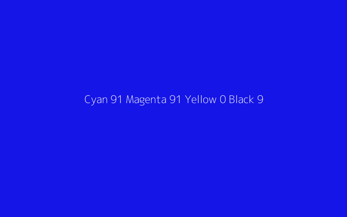 CMYK Color: Cyan 91 Magenta 91 Yellow 0 Black 9 CMYK name: Vivid blue CMYK Color: Cyan 91 Magenta 91 Yellow 0 Black 9 CMYK name: Vivid blue