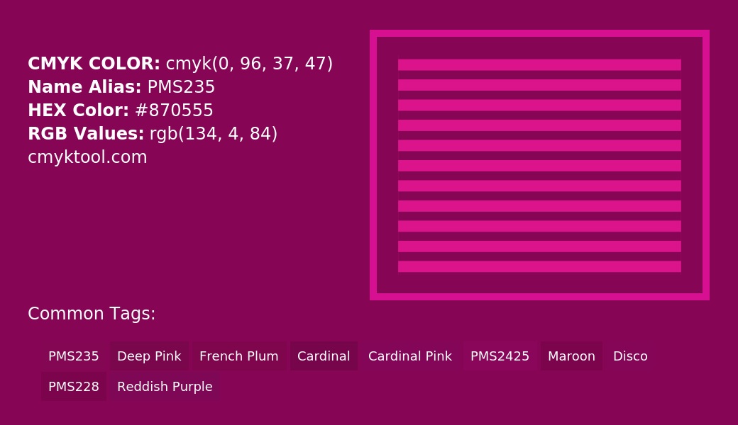 CMYK Color 0%, 96%, 37%, 47% is named PMS235