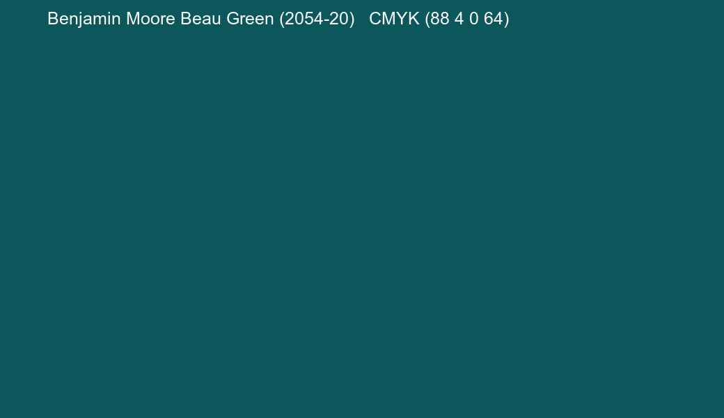 Color Benjamin Moore Beau Green (2054-20) to CMYK (88 4 0 64) converter Color Benjamin Moore Beau Green (2054-20) to CMYK (88 4 0 64) converter