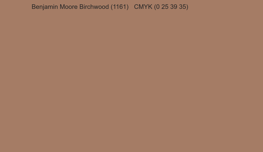 Color Benjamin Moore Birchwood (1161) to CMYK (0 25 39 35) converter Color Benjamin Moore Birchwood (1161) to CMYK (0 25 39 35) converter