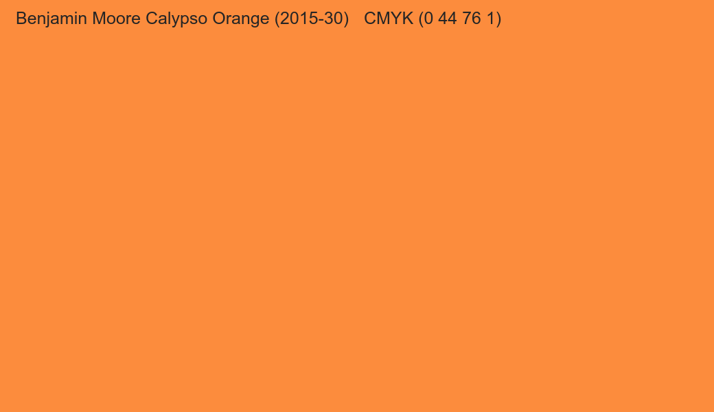 Color Benjamin Moore Calypso Orange (2015-30) to CMYK (0 44 76 1) converter Color Benjamin Moore Calypso Orange (2015-30) to CMYK (0 44 76 1) converter