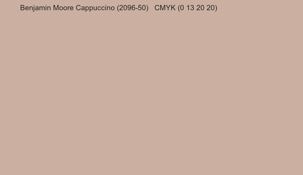 Color Benjamin Moore Cappuccino (2096-50) to CMYK (0 13 20 20) converter Color Benjamin Moore Cappuccino (2096-50) to CMYK (0 13 20 20) converter