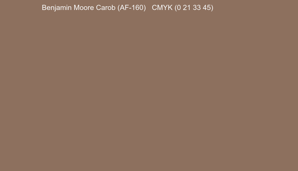 Color Benjamin Moore Carob (AF-160) to CMYK (0 21 33 45) converter Color Benjamin Moore Carob (AF-160) to CMYK (0 21 33 45) converter