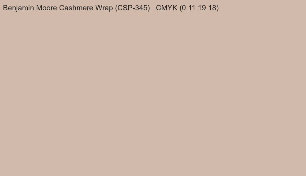 Color Benjamin Moore Cashmere Wrap (CSP-345) to CMYK (0 11 19 18) converter Color Benjamin Moore Cashmere Wrap (CSP-345) to CMYK (0 11 19 18) converter