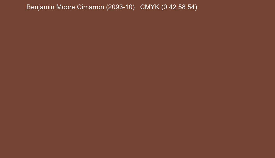 Color Benjamin Moore Cimarron (2093-10) to CMYK (0 42 58 54) converter Color Benjamin Moore Cimarron (2093-10) to CMYK (0 42 58 54) converter
