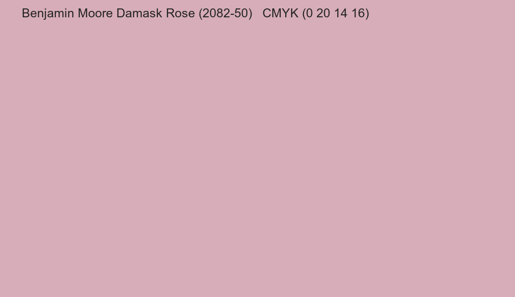 Color Benjamin Moore Damask Rose (2082-50) to CMYK (0 20 14 16) converter Color Benjamin Moore Damask Rose (2082-50) to CMYK (0 20 14 16) converter