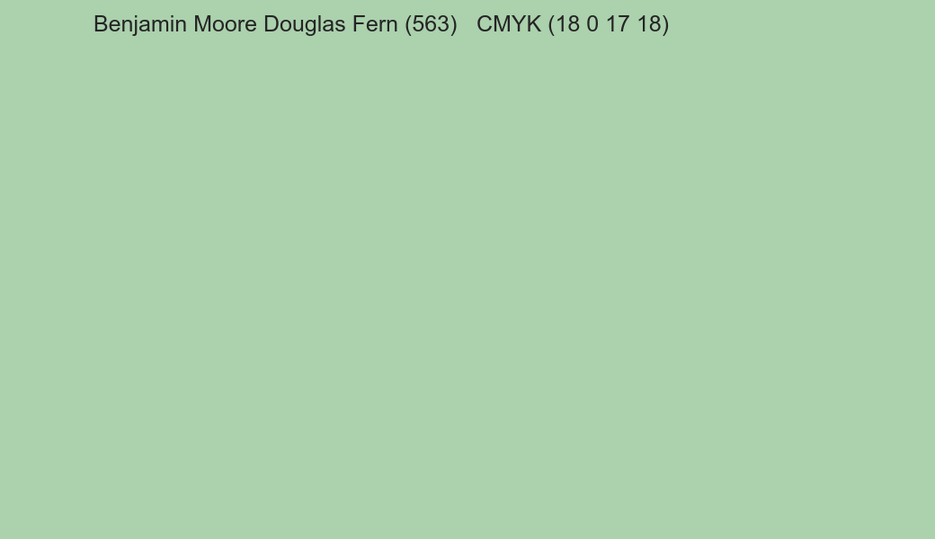 Color Benjamin Moore Douglas Fern (563) to CMYK (18 0 17 18) converter Color Benjamin Moore Douglas Fern (563) to CMYK (18 0 17 18) converter