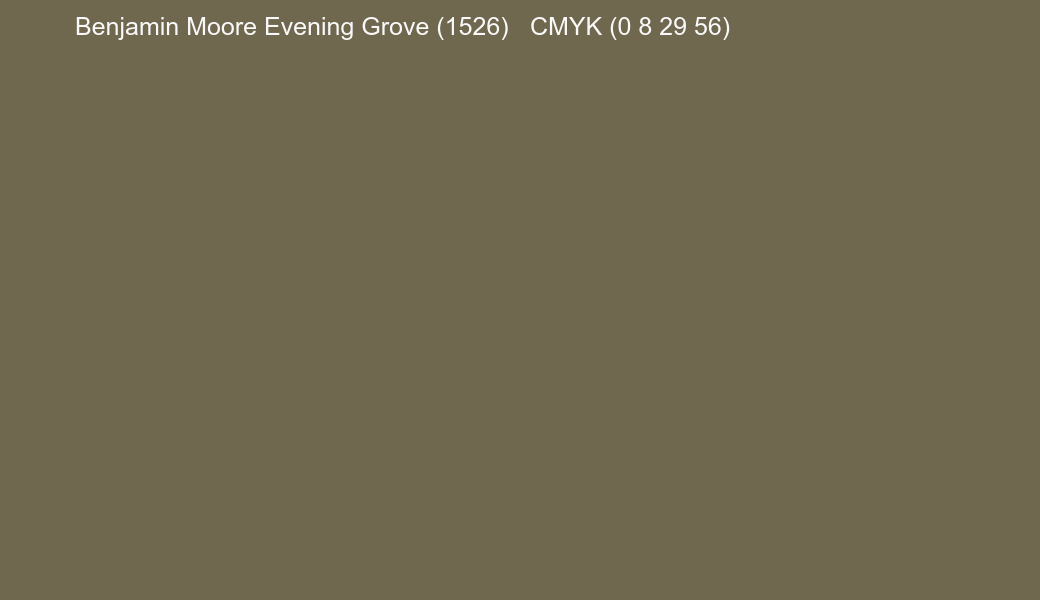 Color Benjamin Moore Evening Grove (1526) to CMYK (0 8 29 56) converter Color Benjamin Moore Evening Grove (1526) to CMYK (0 8 29 56) converter