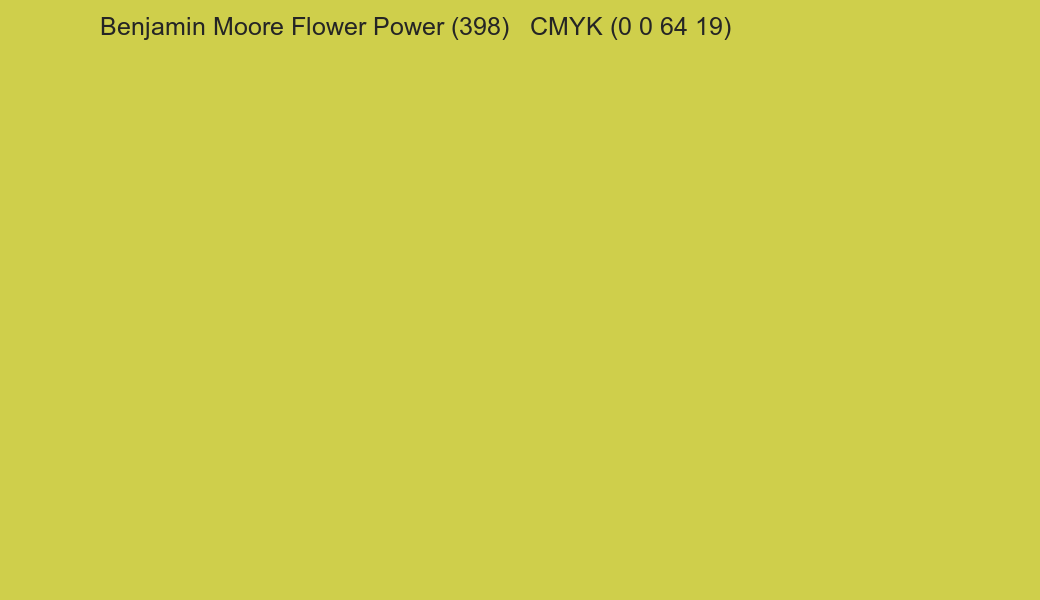 Color Benjamin Moore Flower Power (398) to CMYK (0 0 64 19) converter Color Benjamin Moore Flower Power (398) to CMYK (0 0 64 19) converter