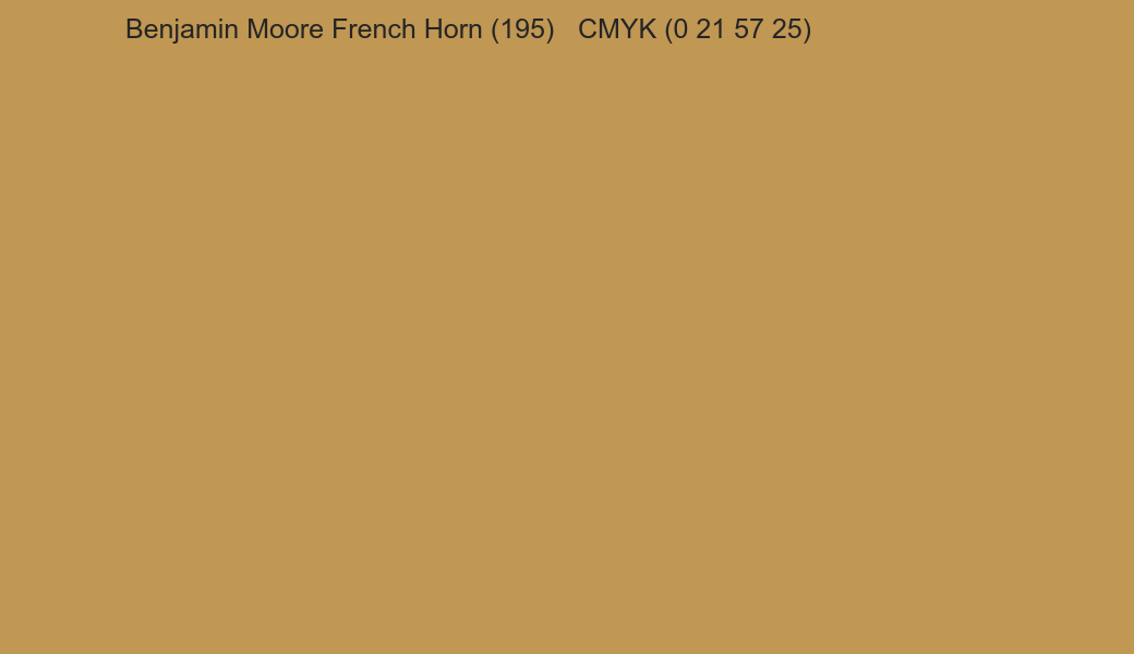 Color Benjamin Moore French Horn (195) to CMYK (0 21 57 25) converter Color Benjamin Moore French Horn (195) to CMYK (0 21 57 25) converter