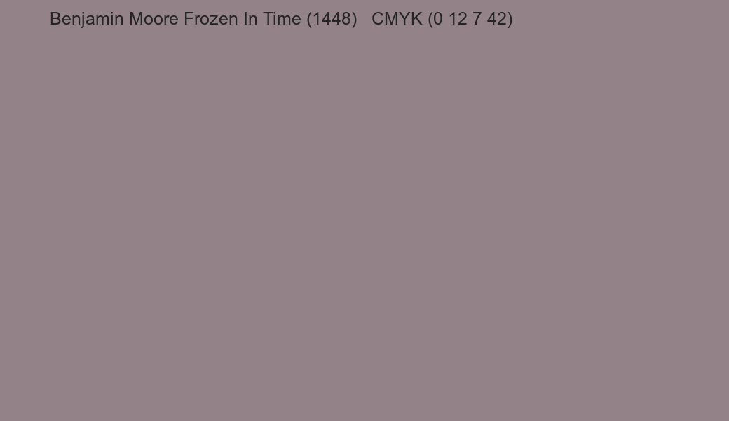 Color Benjamin Moore Frozen In Time (1448) to CMYK (0 12 7 42) converter Color Benjamin Moore Frozen In Time (1448) to CMYK (0 12 7 42) converter