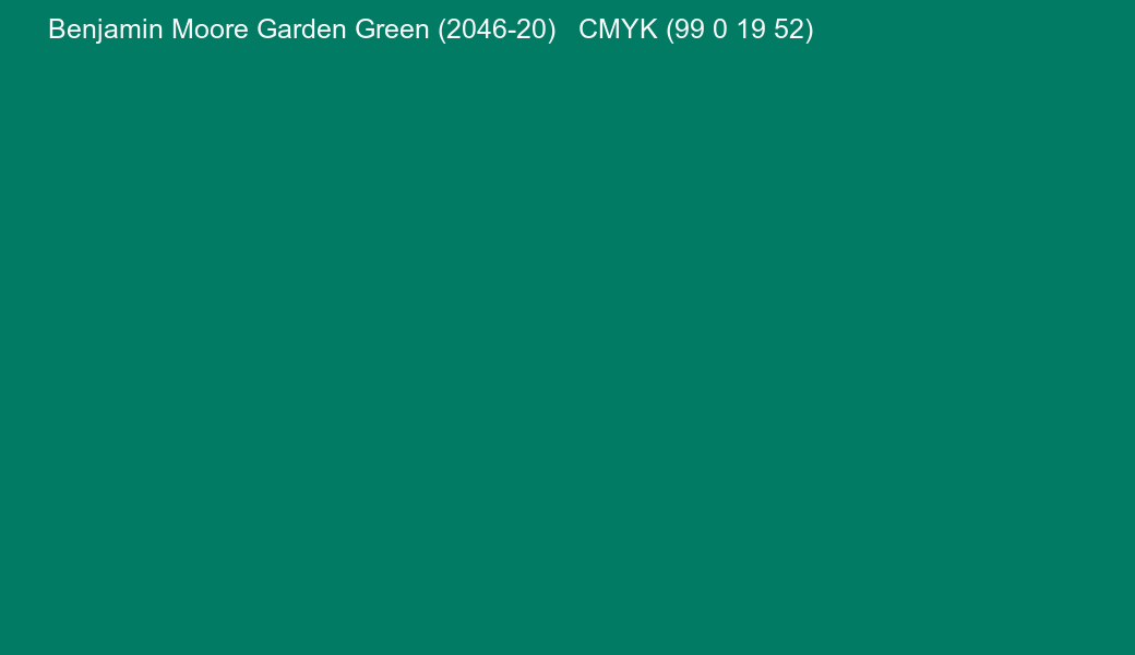 Color Benjamin Moore Garden Green (2046-20) to CMYK (99 0 19 52) converter Color Benjamin Moore Garden Green (2046-20) to CMYK (99 0 19 52) converter