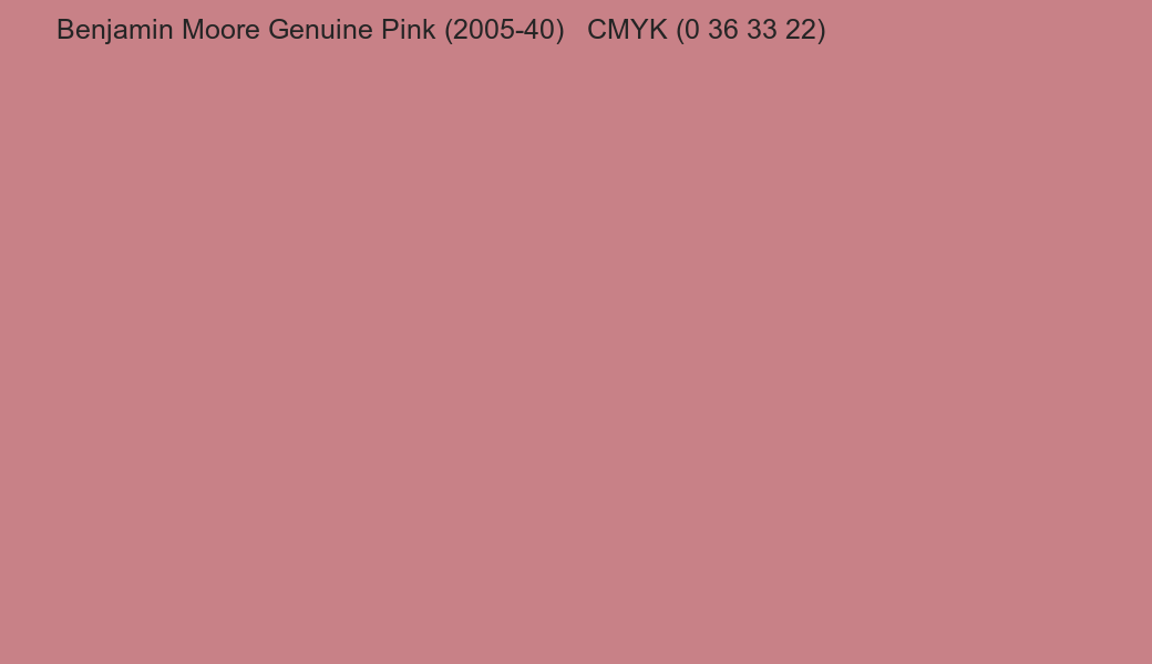Color Benjamin Moore Genuine Pink (2005-40) to CMYK (0 36 33 22) converter Color Benjamin Moore Genuine Pink (2005-40) to CMYK (0 36 33 22) converter