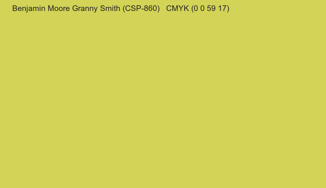 Color Benjamin Moore Granny Smith (CSP-860) to CMYK (0 0 59 17) converter Color Benjamin Moore Granny Smith (CSP-860) to CMYK (0 0 59 17) converter