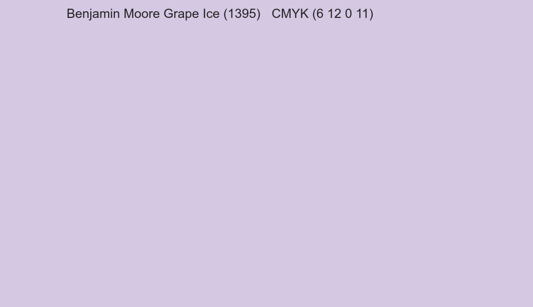 Color Benjamin Moore Grape Ice (1395) to CMYK (6 12 0 11) converter Color Benjamin Moore Grape Ice (1395) to CMYK (6 12 0 11) converter