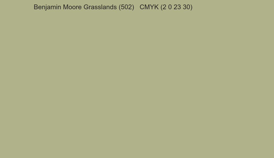 Color Benjamin Moore Grasslands (502) to CMYK (2 0 23 30) converter Color Benjamin Moore Grasslands (502) to CMYK (2 0 23 30) converter