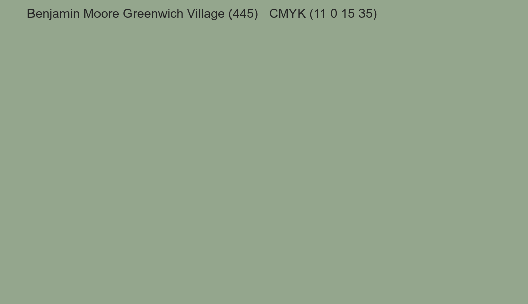 Color Benjamin Moore Greenwich Village (445) to CMYK (11 0 15 35) converter Color Benjamin Moore Greenwich Village (445) to CMYK (11 0 15 35) converter