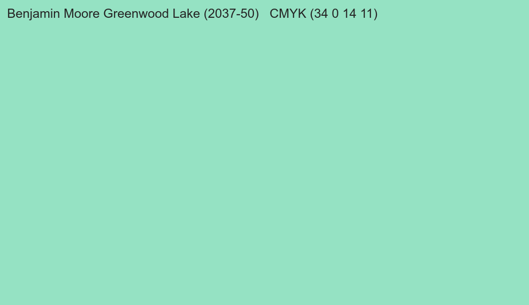 Color Benjamin Moore Greenwood Lake (2037-50) to CMYK (34 0 14 11) converter Color Benjamin Moore Greenwood Lake (2037-50) to CMYK (34 0 14 11) converter